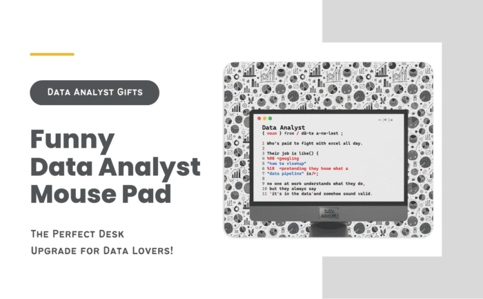 Data Analyst Mouse Pad – Funny Gift for Data Scientists & Excel Enthusiasts