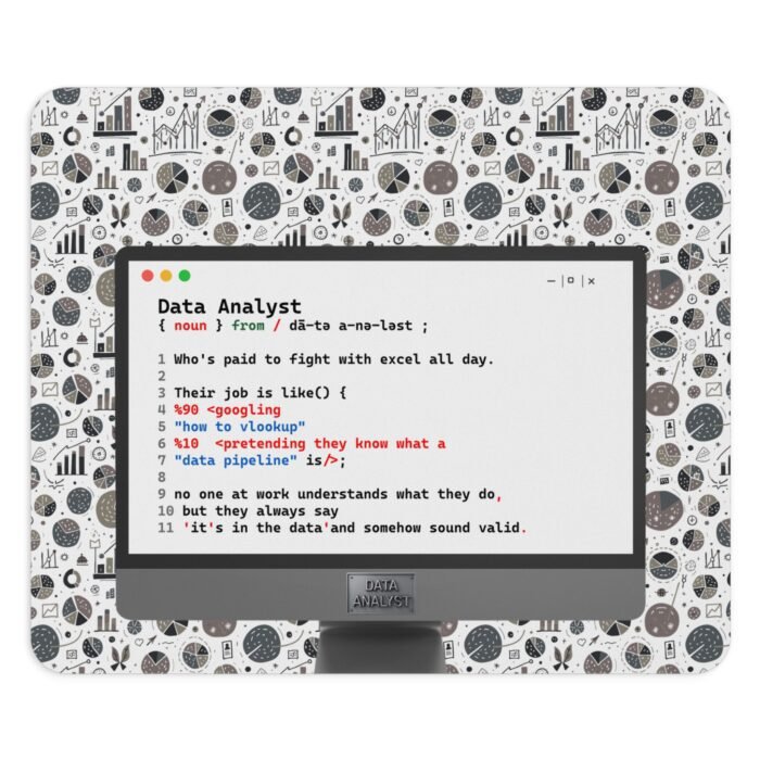 Data Analyst Mouse Pad – Funny Gift for Data Scientists & Excel Enthusiasts